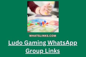 Ludo Gaming WhatsApp Group Links