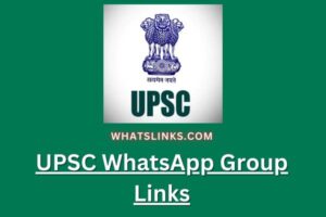 UPSC WhatsApp Group Links
