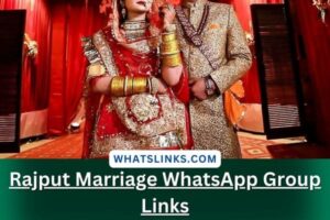 Rajput Marriage WhatsApp Group Links
