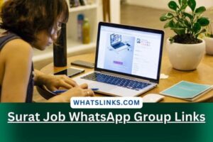Surat Job WhatsApp Group Links