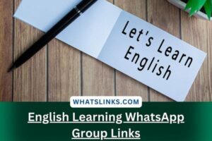 English Learning WhatsApp Group Links