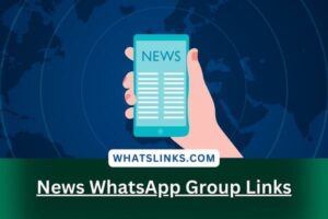 News WhatsApp Group Links